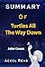 Summmary Of Turtles All the...