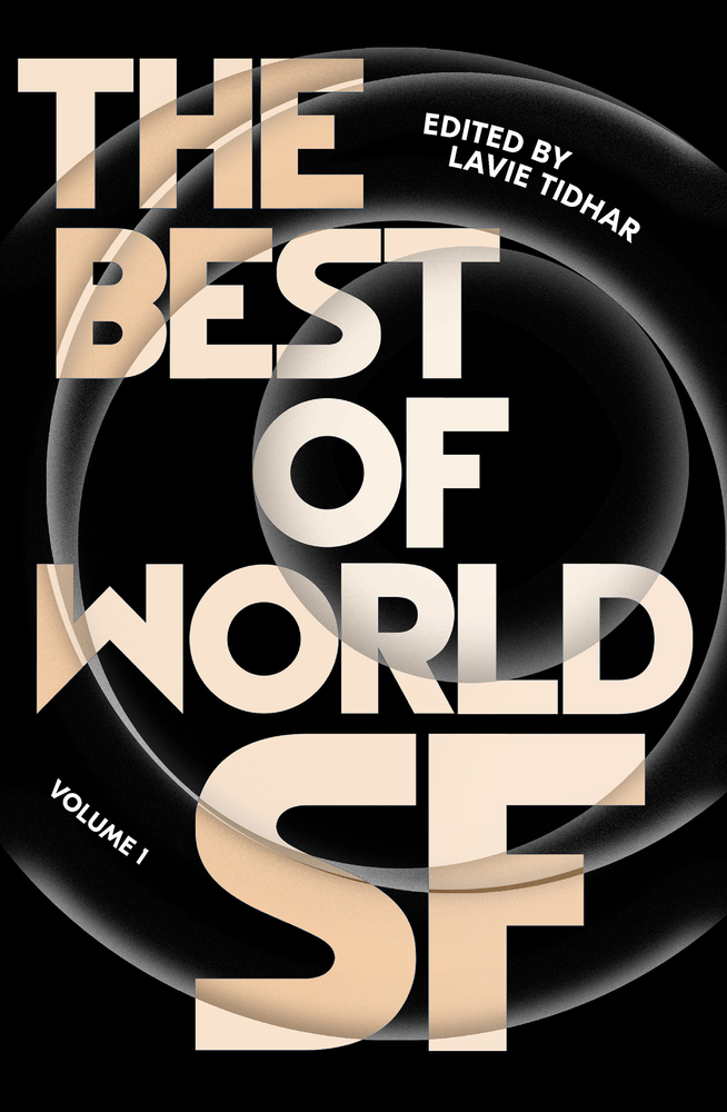 The Best of World SF: Volume 1 (Hardcover)