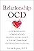 Relationship OCD: A CBT-Bas...