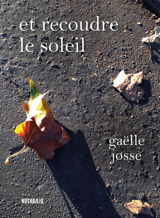 Et recoudre le soleil (Paperback)