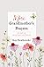 More Grandmother's Prayers by Kay Swatkowski