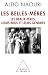 Les Belles-Mères: Les beaux...