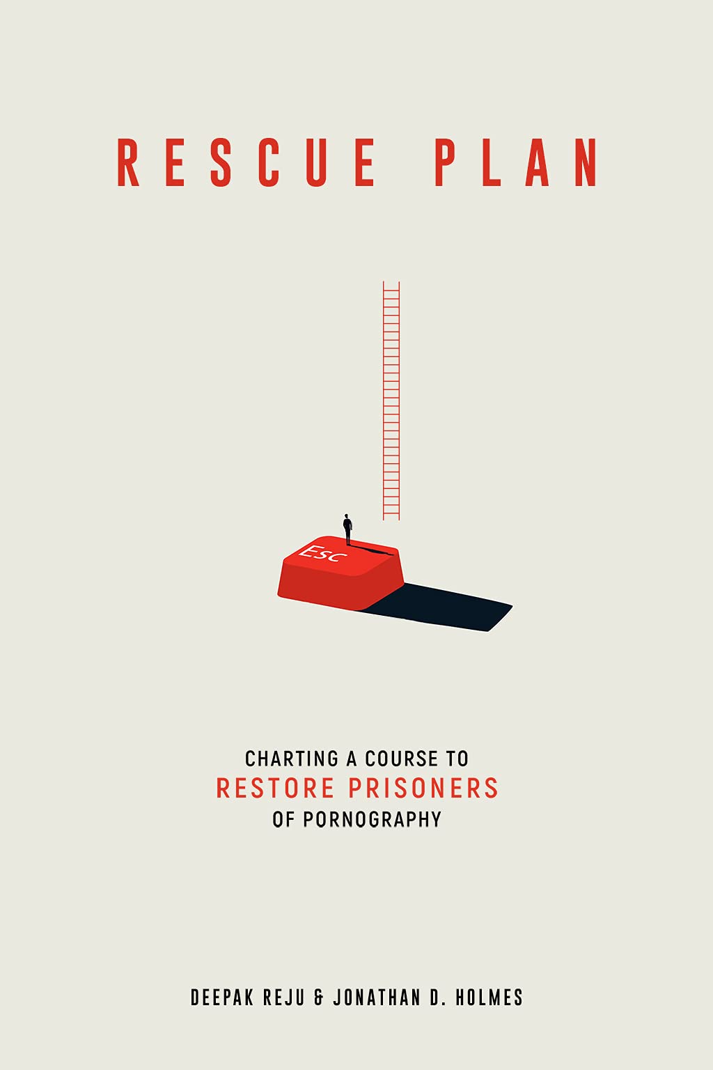 Rescue Plan: Charting a Course to Restore Prisoners of Pornography (Paperback)