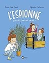 L'espionne, Tome 01: L'espionne