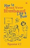 How to Read Your Husband Like a Book
