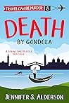 Death by Gondola:...