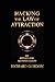 Hacking the Law of Attraction: For Effortless Manifestations