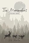 The Marauders: Ye...