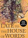 Late to the House of Words: Selected Poems of Gemma Gorga