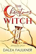 The Christmas Witch (The Amberlight Valley Series)