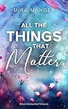 All the things that matter