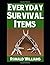 Everyday Survival Items