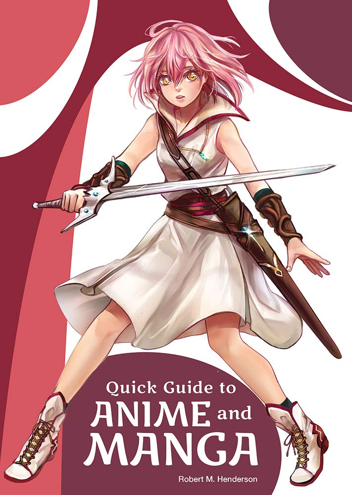 Quick Guide to Anime and Manga (Hardcover)