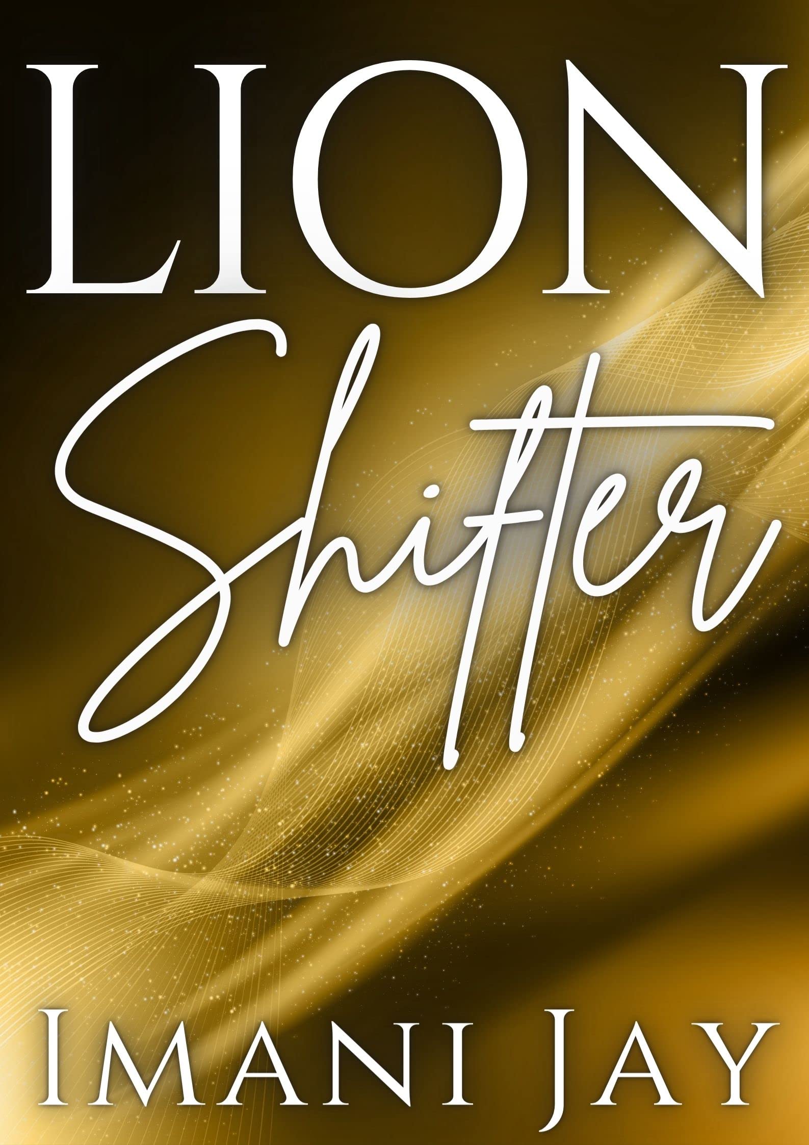 Owned by the Lion Shifter (Monster Love, #2)