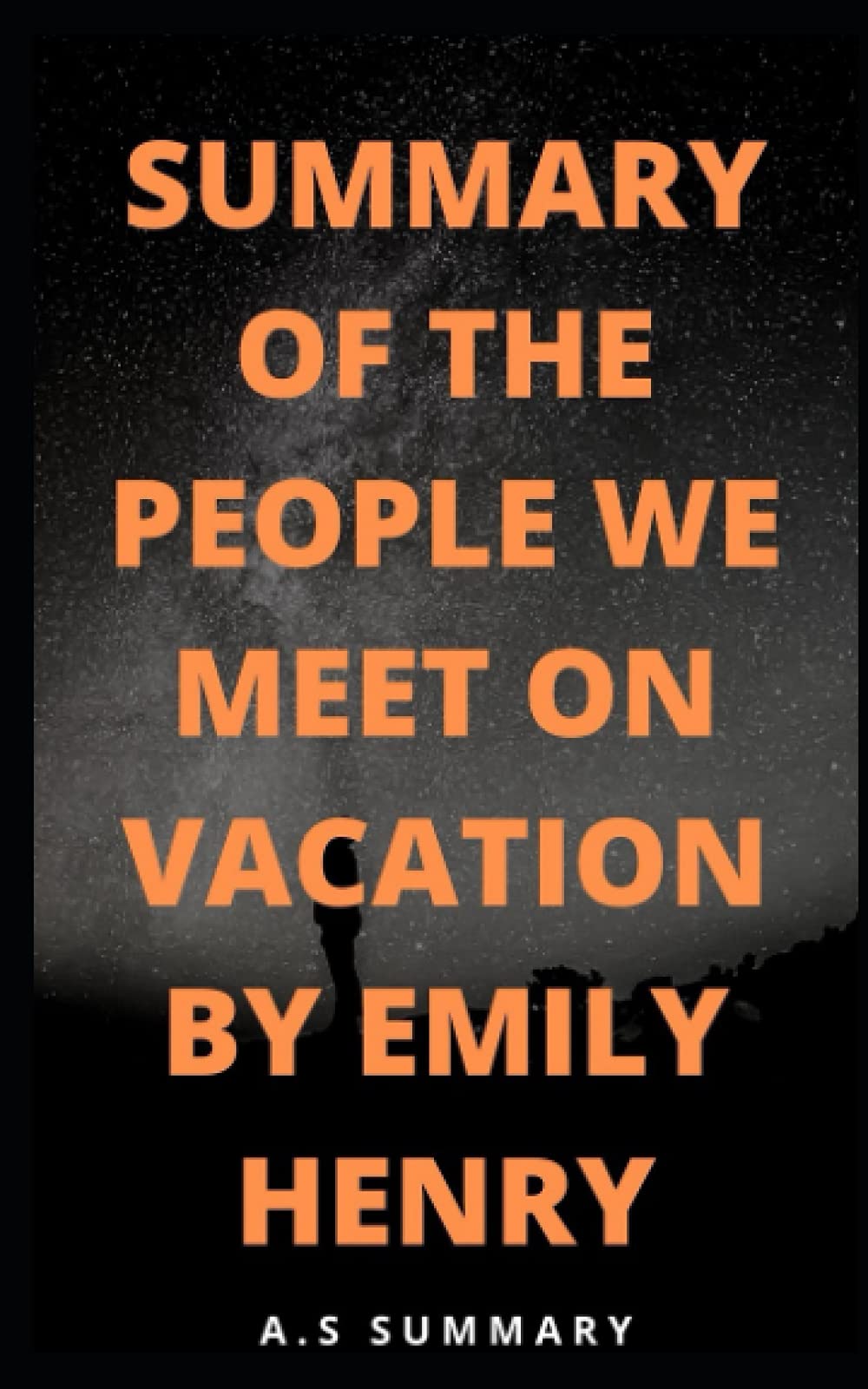 Summary of the People We Meet on Vacation by Emily Henry (Paperback)