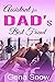 Assistant for Dad's Best Fr...