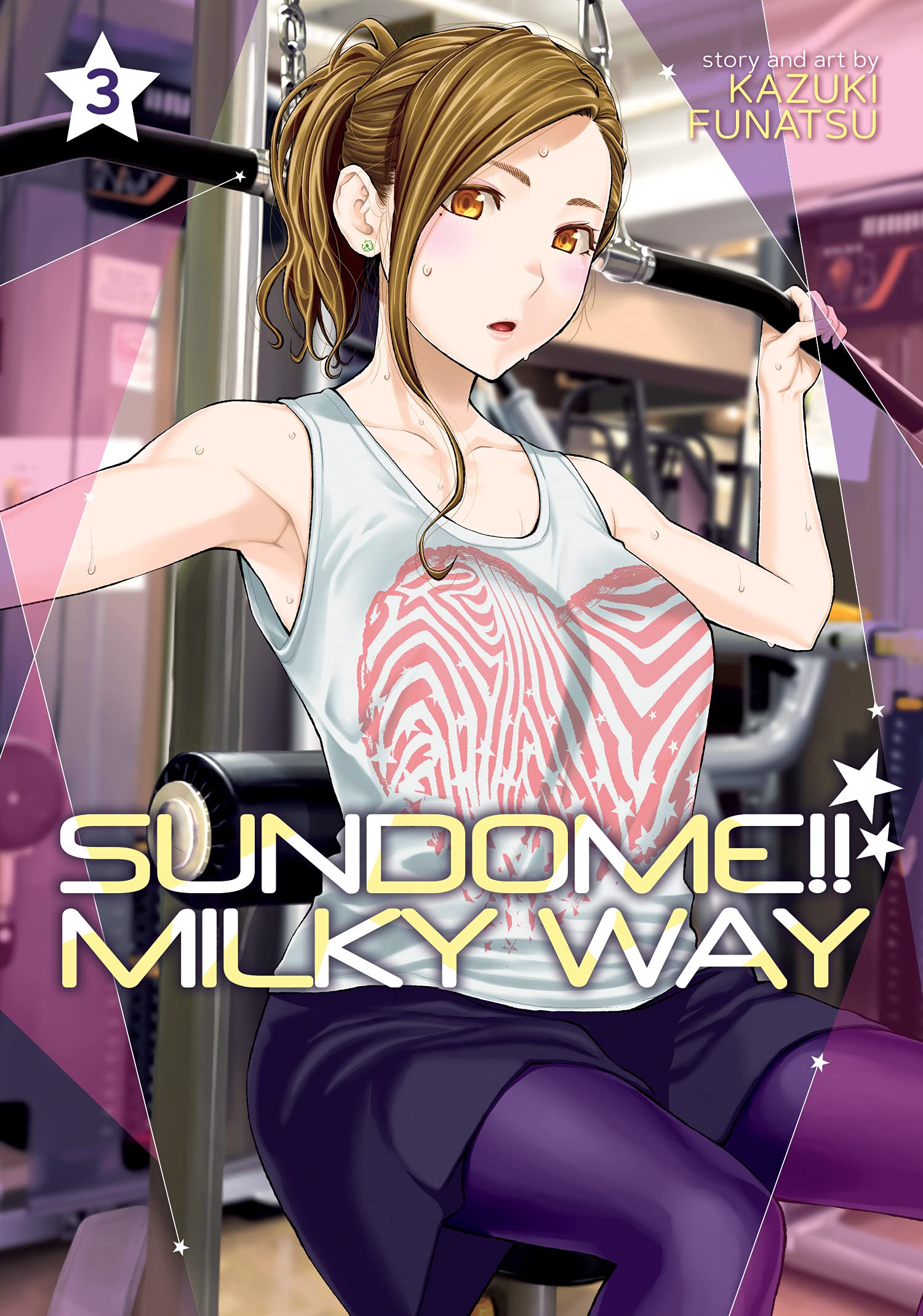 Sundome!! Milky Way Vol. 3 (Paperback)