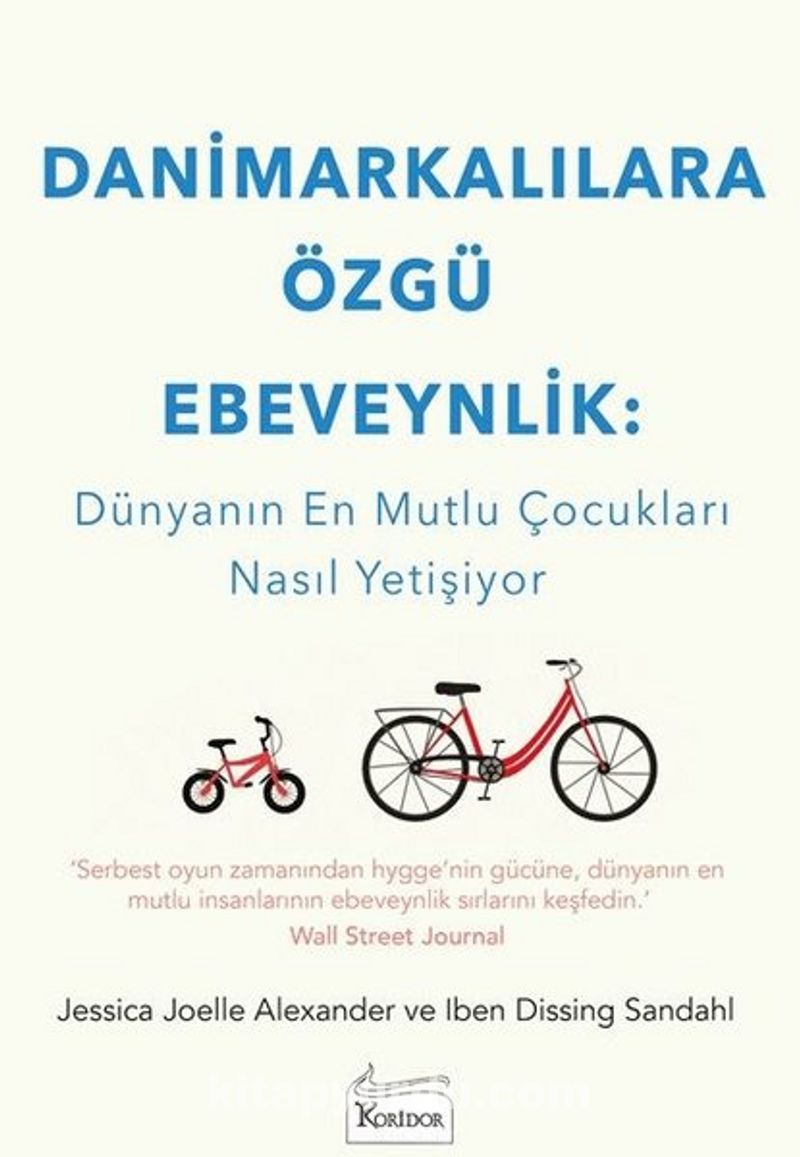 Danimarkalılara Özgü Ebeveynlik