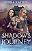 Shadow's Journey (Light & S...