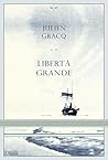 Libertà grande Libertà grande