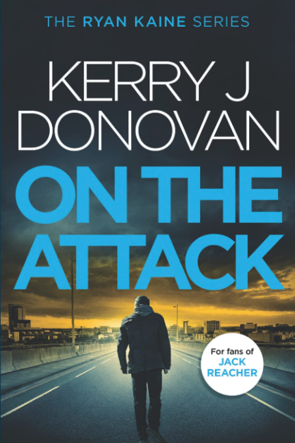 On the Attack (Ryan Kaine #4)