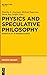 Physics and Speculative Philosophy by Timothy E. Eastman