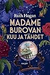 Madame Burovan kuu ja tähdet by Ruth Hogan