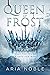 Queen of Frost