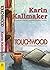 Touchwood by Karin Kallmaker