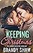 Keeping Christmas (The Clas...