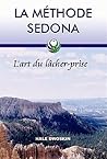 La méthode Sedona...