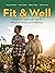 Fit & Well: Core Concepts a...