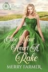 Give Your Heart a Rake (That Wicked O'Shea Family, #6)