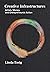 Creative Infrastructures: Artists, Money and Entrepreneurial Action