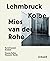 Lehmbruck―Kolbe―Mies van de...