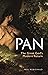 Pan by Paul Robichaud