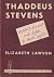 Thaddeus Stevens: Militant ...