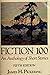 Fiction 100: An anthology of short stories