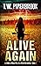 Alive Again: A Zombie Apocalypse in a Dystopian World