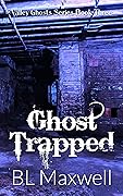Ghost Trapped