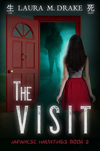 The Visit (Japanese Hauntings, #2)