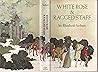 White Rose and Ragged Staff White Rose and Ragged Staff