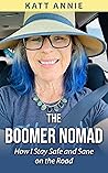 The Boomer Nomad:...