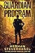 The Guardian Program (The Terre Hoffman Chronicles Book 1)