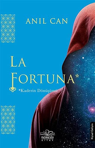 La Fortuna: Kaderin Dönüsümü (Paperback)