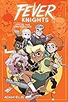 Fever Knights: Of...