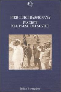 Fascisti nel paese dei soviet