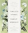 Timeless Hymns fo...