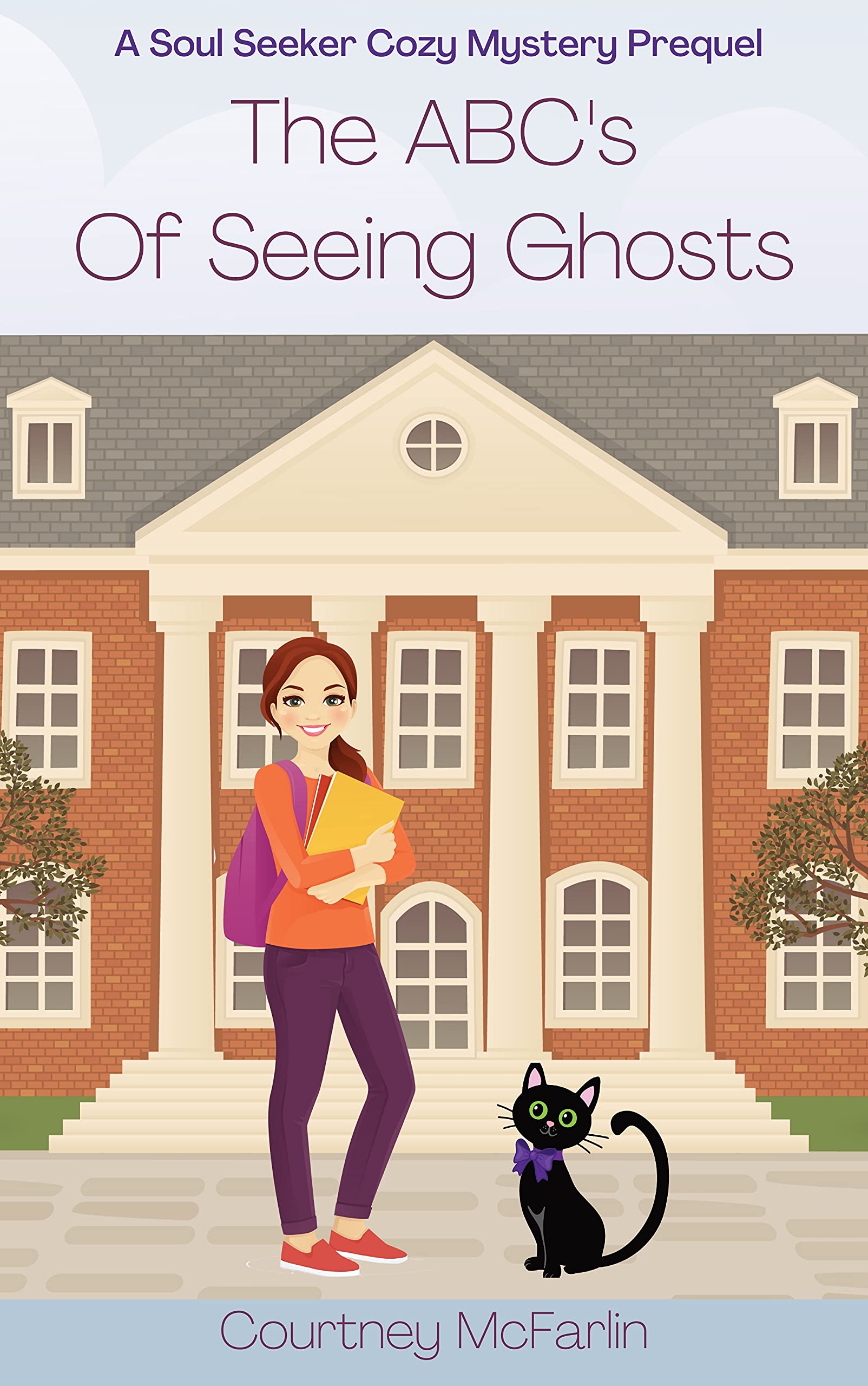 The ABC's of Seeing Ghosts (Soul Seeker Cozy Mystery, #4)