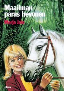 Maailman paras hevonen (Hardcover)